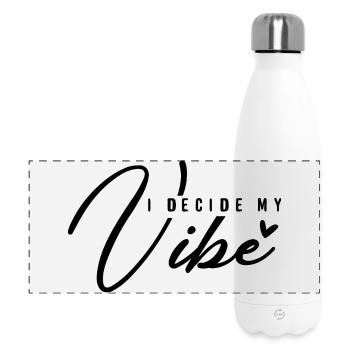 I Decide My Vibe – Positive Mindset & Energy - Panoramic Thermal Bottle 500 ml - white - Front