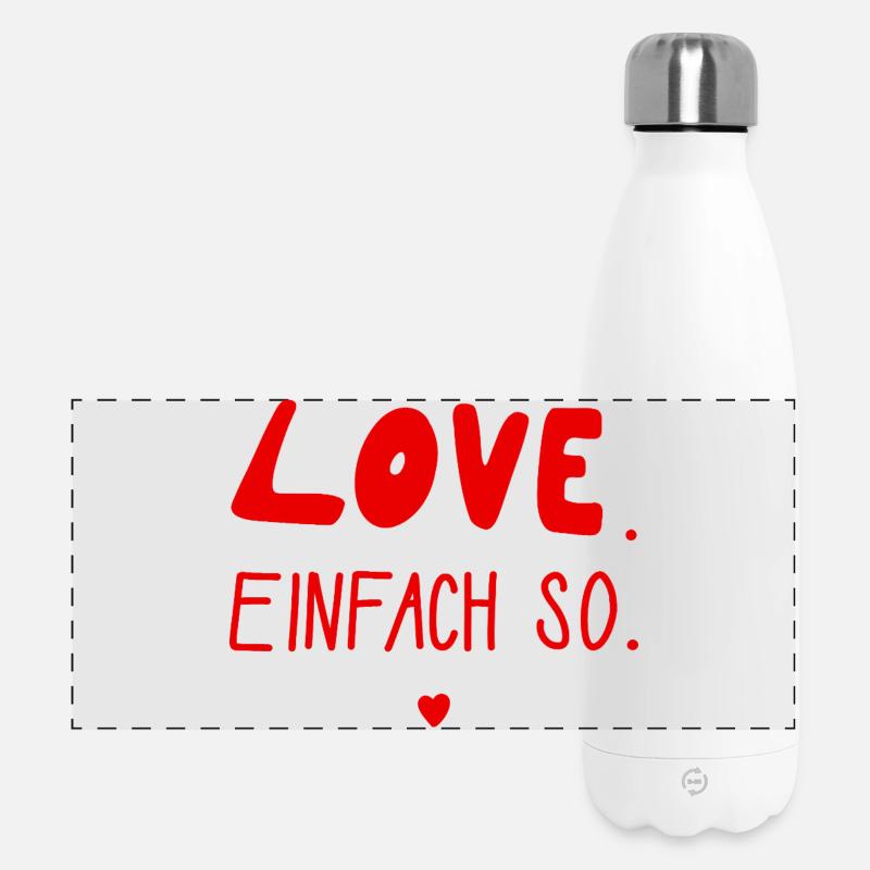 Amour. Comme ça. Saint-Valentin, Mariage, Amour - Gourde isotherme panoramique 500 ml - blanc