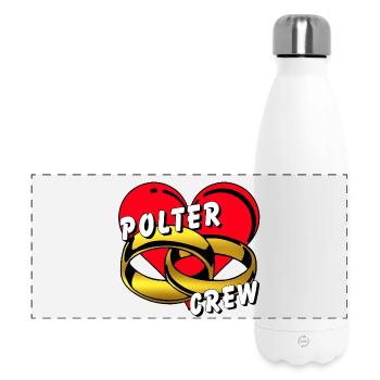 Polter Crew , Junggesellenabschied ............... - Panorama Isolierflasche 500 ml - Weiß - Vorne