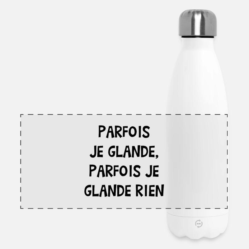 SOMETIMES I LANGUISH, SOMETIMES I DON'T LANGUISH AT ALL! - Panoramic Thermal Bottle 500 ml - white
