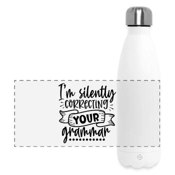 Silently Correcting Your Grammar – Lustiges Shirt - Panorama Isolierflasche 500 ml - Weiß - Vorne