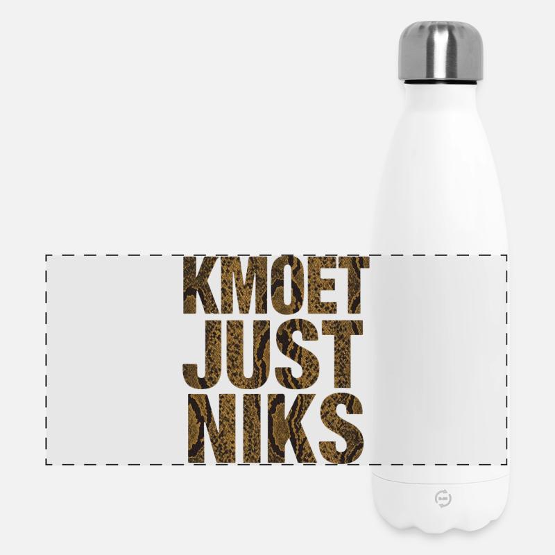 Kmoet just nothing, Antwerpener Dialekt Shirts - Panorama Isolierflasche 500 ml - Weiß
