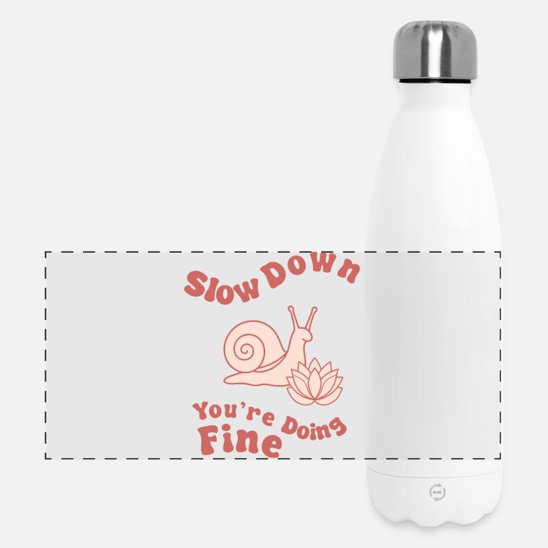 Slow down: you can handle it - Panoramic Thermal Bottle 500 ml - white