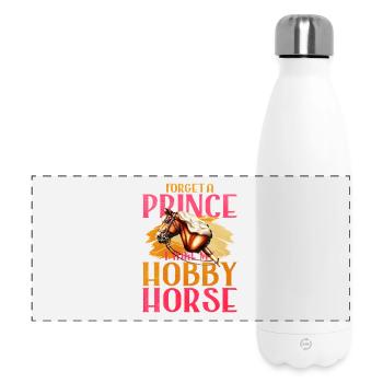46 Forget A Prince I Take My Hobby Horse - Panorama Isolierflasche 500 ml - Weiß - Vorne