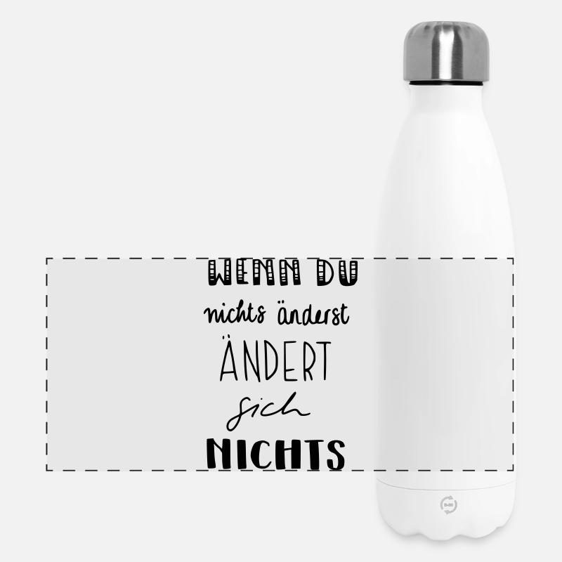 Wenn du nichts änderst - ändert sich nichts - Panorama Isolierflasche 500 ml - Weiß