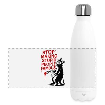 Stop Making Stupid People Famous - Panoramic Thermal Bottle 500 ml - white - Front