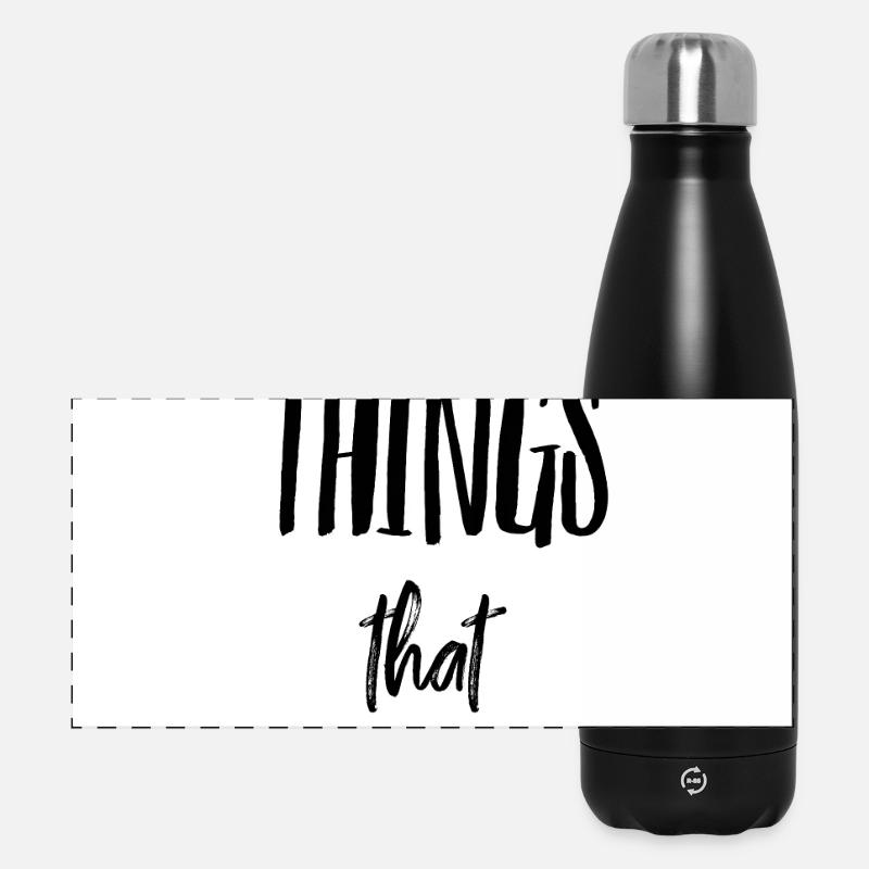 Do the THINGS that MATTER Poster Design - Panoramic Thermal Bottle 500 ml - black