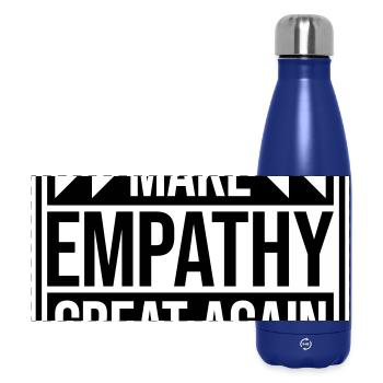 Make Empathy Great Again Political Statement Hope - Panoramic Thermal Bottle 500 ml - dark blue  - Front