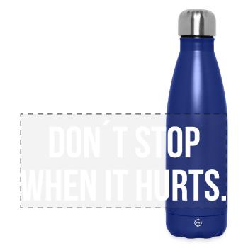 DON ́T STOP WHEN IT HURTS. | Greyline Official - Panoramic Thermal Bottle 500 ml - dark blue  - Front