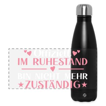 Rentnerin Nicht mehr zuständig - Ruhestand - Panorama Isolierflasche 500 ml - Schwarz - Vorne