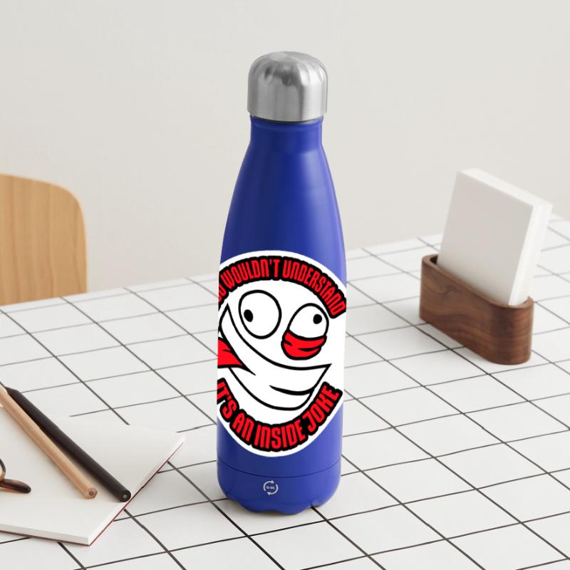 Vous ne comprendriez pas que c’est une blague d’initié Gourde isotherme panoramique 500 ml