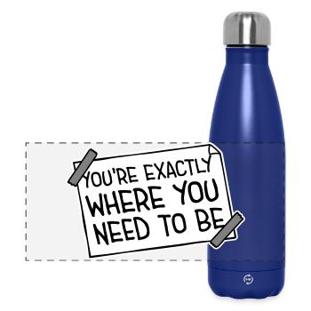 You're Exactly Where You Need To Be Inspiring - Panoramic Thermal Bottle 500 ml - dark blue  - Front