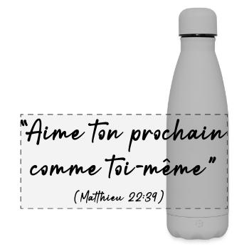 Liebe deinen Nächsten wie dich selbst (Matthäus 22-39) - Matte Panorama Isolierflasche 500 ml - Grau - Vorne