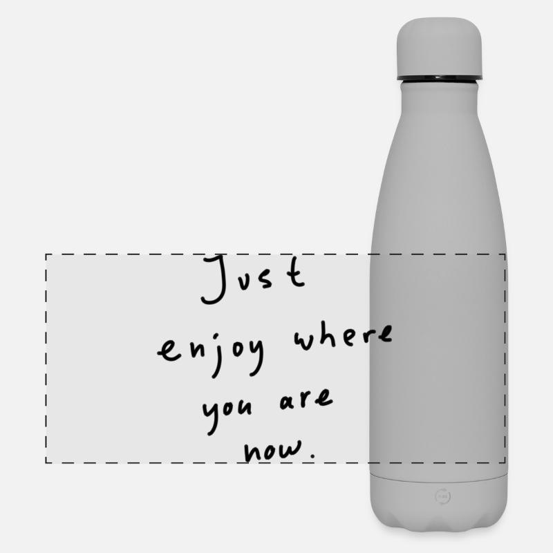 Just enjoy - Matte Panoramic Thermal Bottle 500 ml - grey