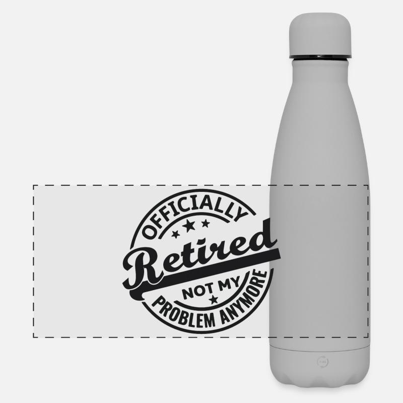 Officially Retired Not my problem anymore (black) - Matte Panoramic Thermal Bottle 500 ml - grey