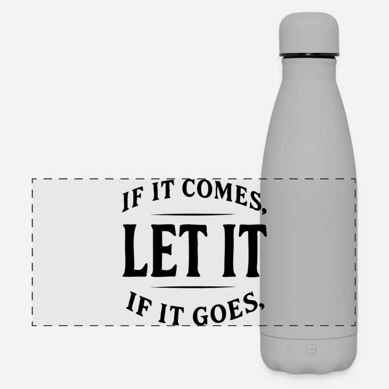 Let It – Minimalist Vintage Quote Shirt - Matte Panoramic Thermal Bottle 500 ml - grey