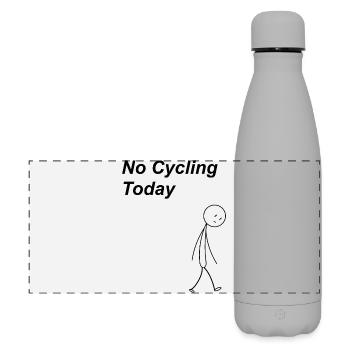 No Cycling Today - Matte Panorama Isolierflasche 500 ml - Grau - Vorne