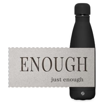 Genug – gerade genug - Matte Panorama Isolierflasche 500 ml - Schwarz - Vorne