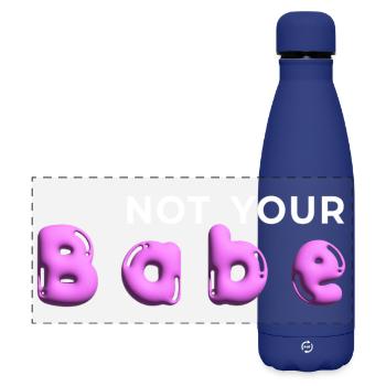 Not Your Babe. Minimal Gen Z Statement - Matte Panorama Isolierflasche 500 ml - Dunkelblau  - Vorne