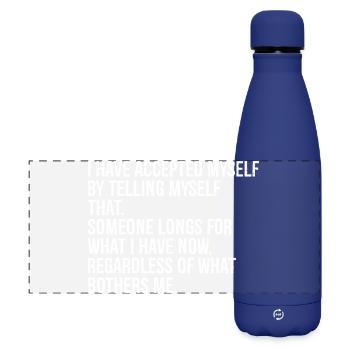 Ich habe mich selbst akzeptiert, indem ich mir gesagt habe, dass - Matte Panorama Isolierflasche 500 ml - Dunkelblau  - Vorne