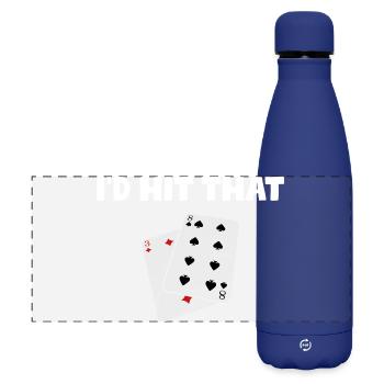J’aurais frappé ce Casino Gambling Funny Player - Gourde isotherme panoramique mate 500 ml - bleu foncé  - Devant