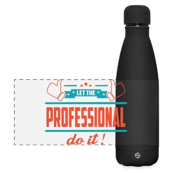 Let the professional do it - Matte Panoramic Thermal Bottle 500 ml - black - Front