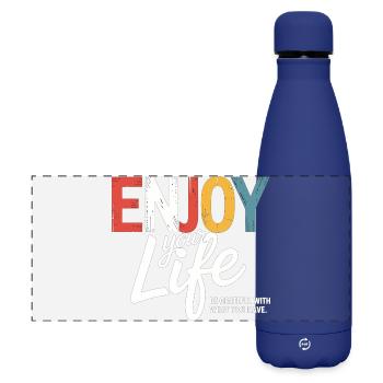 Enjoy Your Life – Be Grateful With What You have. - Matte Panorama Isolierflasche 500 ml - Dunkelblau  - Vorne