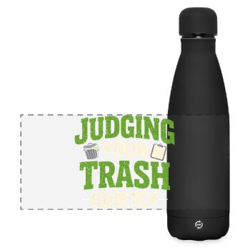 Quiet judging | Garbage Truck Saying Humor - Matte Panoramic Thermal Bottle 500 ml - black - Front