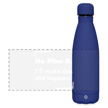 No Plan B – Destroyed Bold Typo Saying - Matte Panoramic Thermal Bottle 500 ml - dark blue  - Front