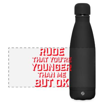 C’est impoli que tu sois plus jeune que moi mais d’accord. Anniversaire - Gourde isotherme panoramique mate 500 ml - noir - Devant