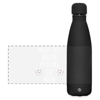 Arriver En Retard Mieux Que Moche Citation Drôle - Gourde isotherme panoramique mate 500 ml - noir - Devant
