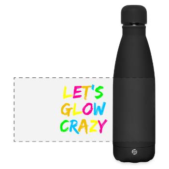 Let’s Glow Crazy – Neon Party Typography Design - Matte Panorama Isolierflasche 500 ml - Schwarz - Vorne