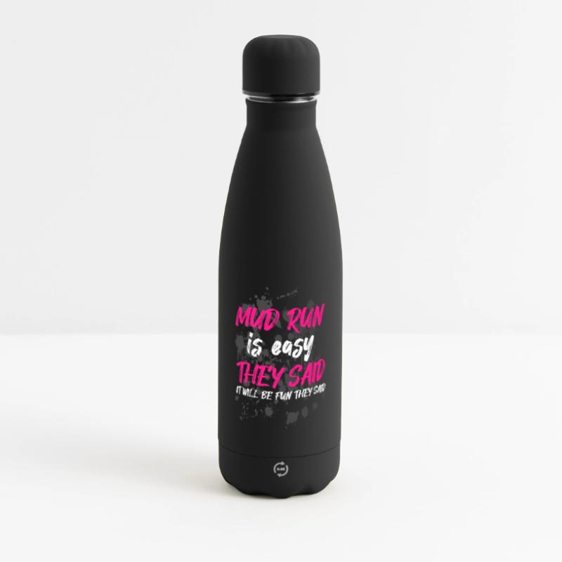 La course dans la boue est facile, ont-ils dit Course boueuse Gourde isotherme panoramique mate 500 ml