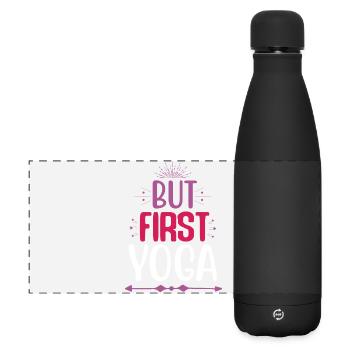 Aber zuerst Yoga - Matte Panorama Isolierflasche 500 ml - Schwarz - Vorne