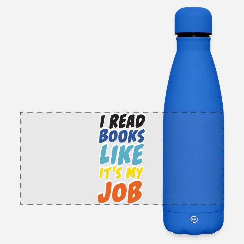 I Read Books Like It's My Job Reader Design - Matte Panoramic Thermal Bottle 500 ml - royal blue