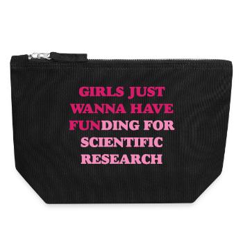 Girl Just Wanna Have Funding for Scientific Resear - Canvas Zip Pouch 18 x 19 cm - black - Front