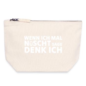 Wenn ich mal nüscht sage denk ich - Canvas Reißverschluss-Täschchen (18 x 19 cm) - Naturweiß - Vorne