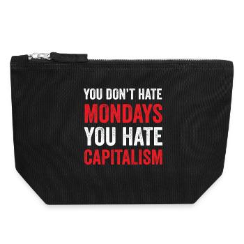 You Don't Hate Mondays. You Hate Capitalism - Canvas Zip Pouch 18 x 19 cm - black - Front