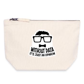 Without Data It's Just An Opinion Statistik Nerd - Canvas Reißverschluss-Täschchen (18 x 19 cm) - Naturweiß - Vorne