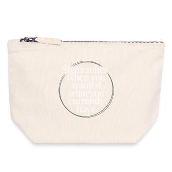 Remember When You Wanted Gratitude Mindfulness - Canvas Zip Pouch 18 x 19 cm - nature - Front