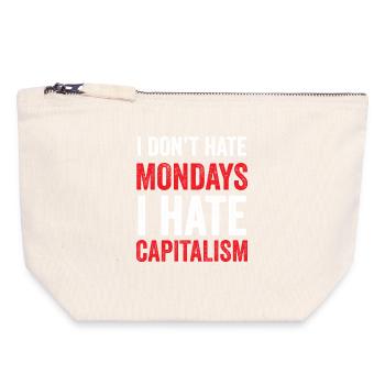 I Don't Hate Mondays. I Hate Capitalism - Canvas Zip Pouch 18 x 19 cm - nature - Front