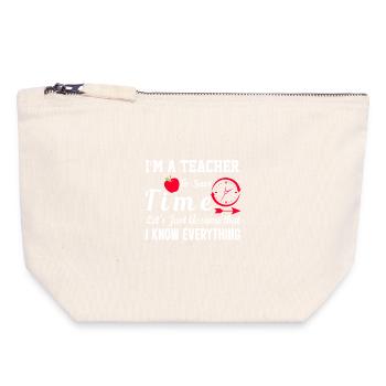Funny Teacher Quote Im A Teacher - Canvas Zip Pouch 18 x 19 cm - nature - Front