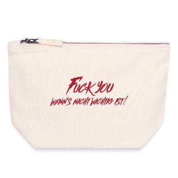 Fuck you if it doesn't matter - Canvas Zip Pouch 18 x 19 cm - nature - Front