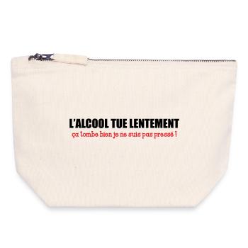 Alcohol kills slowly, that's good I'm not a good guy - Canvas Zip Pouch 18 x 19 cm - nature - Front