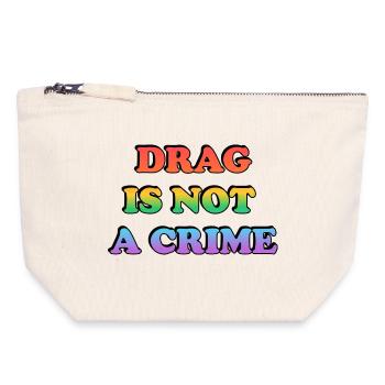 Drag Is Not A Crime - Canvas Zip Pouch 18 x 19 cm - nature - Front