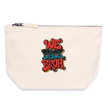 Street Art We Back Bruh Graffit, Back School - Canvas Zip Pouch 18 x 19 cm - nature - Front