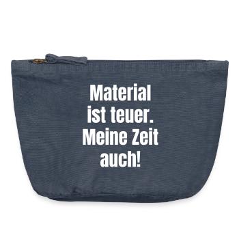 Le matériel est cher – mon temps aussi - Pochette zippée vintage 18 x 21 cm - vintage bleu jeans - Devant