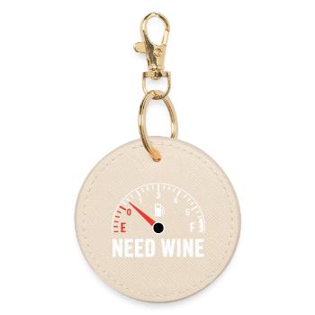 Tank empty – need wine now! - Round Keyring - oyster - Front