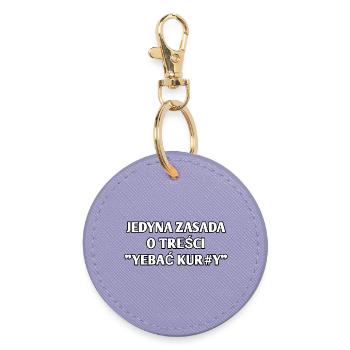 THE ONLY RULE THAT READS "JE#AĆ KUR#Y" - Round Keyring - lavender - Front