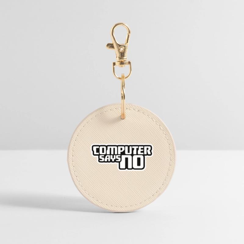 Computer Says No Funny Programmer Nerd Technique Round Keyring